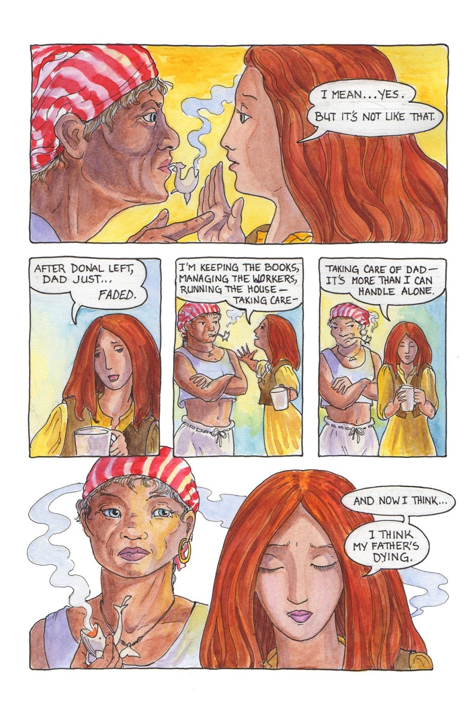 Our young heroine reveals her motives.