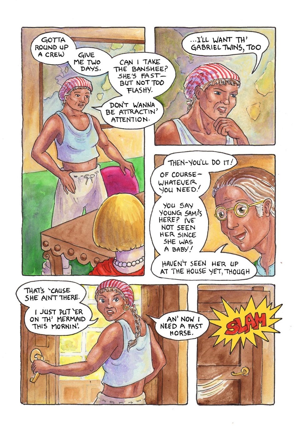 Page 45 — Spurred on second thoughts about sending Sami off on the Mermaid, Root needs — a horse? We'll find out more later, after we find out what Sami's up to!